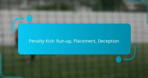 Penalty Kick: Run-up, Placement, Deception